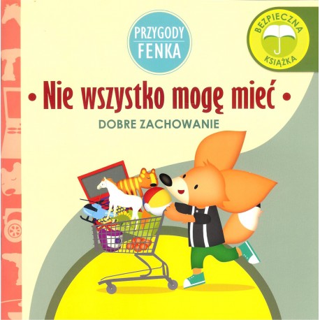 Nie wszystko mogę mieć. Przygody Fenka motyleksiazkowe.pl
