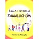 Świat według Zamaluchów