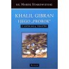 Khalil Gibran i jego "Prorok" z antologią tekstów