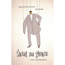 Świat na głowie i inne opowiadania