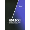 Górecki IV symfonia Tansman epizody Fenomen żywioł tajemnica