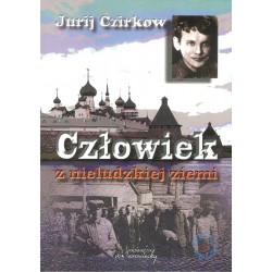 Człowiek z nieludzkiej ziemi