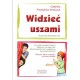 Widzieć uszami