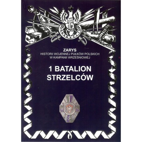 1 batalion strzelców