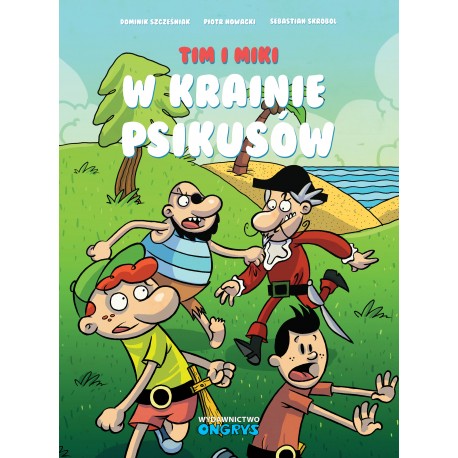 Tim i Miki w Krainie Psikusów