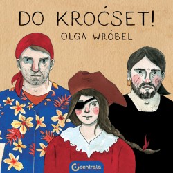 Do kroćset!