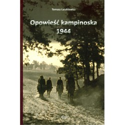Opowieść kampinoska 1944 (wydanie drugie)