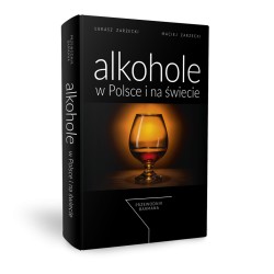 Alkohole w Polsce i na świecie. Przewodnik barmana