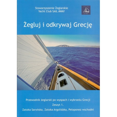 Żegluj i odkrywaj Grecję Zeszyt 1