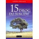 15 dróg do sukcesu