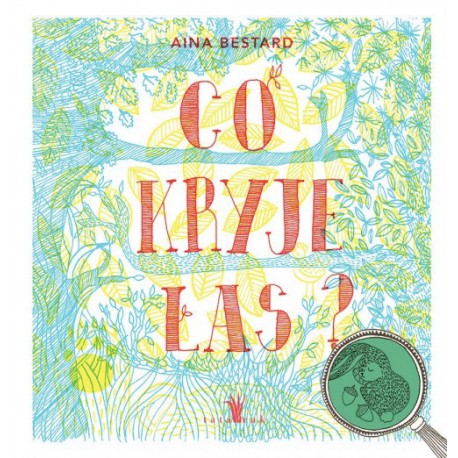 Co kryje las?