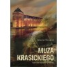 Muza Krasickiego. Tajemnice lidzbarskiego zamku