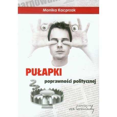 Pułapki poprawności politycznej