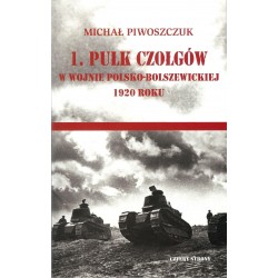 1. pułk czołgów w wojnie polsko-bolszewickiej 1920 roku