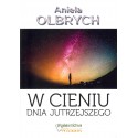 W cieniu dnia jutrzejszego