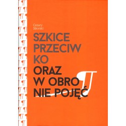 Szkice przeciwko oraz w obronie pojęć