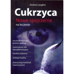 Cukrzyca nowe spojrzenie na leczenie