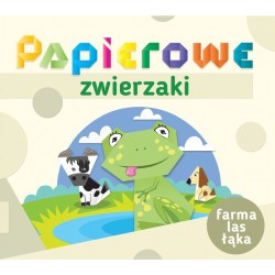 Papierowe zwierzaki. Farma, las, łąka