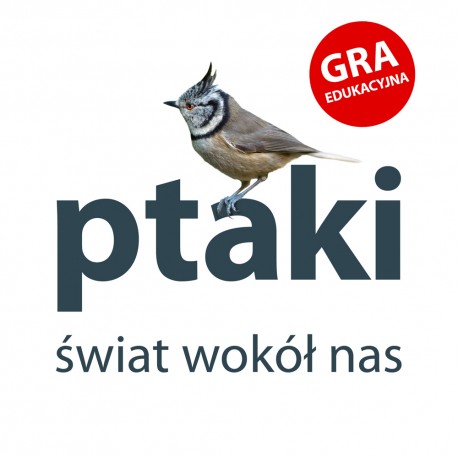 Ptaki. Świat wokół nas