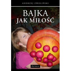 Bajka jak miłość