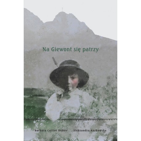 Na Giewont się patrzy