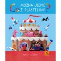 Co można ulepić z plasteliny?