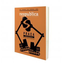 Res publica nova 3/2016 Praca frustracja radykalizacja