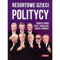 Reosrtowe dzieci. Politycy
