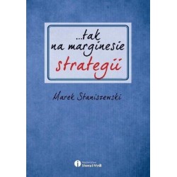 Tak na marginesie strategii