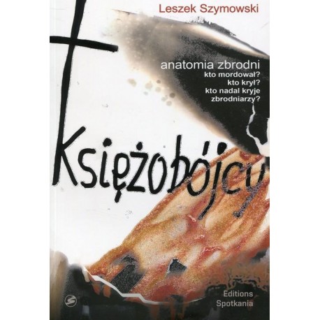 Księżobójcy. Anatomia zbrodni