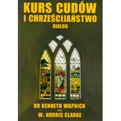 Kurs cudów i Chrześcijaństwo. Dialog