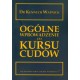 Ogólne wprowadzenie do kursu cudów