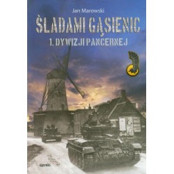 Śladami gąsienic 1. Dywizji Pancernej (mk)