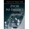 Życie po śmierci i co dalej...