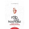 Rób to co kochasz CD