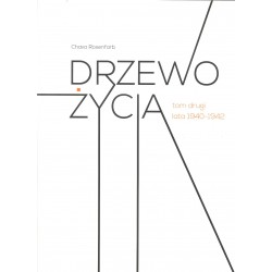 Drzewo życia tom 2 lata 1940-1942