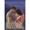 W obronie życia