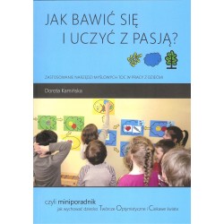 Jak bawić się i uczyć z pasją?