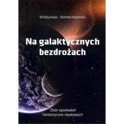 Na galaktycznych bezdrożach