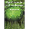 Cywilizacja pod nadzorem