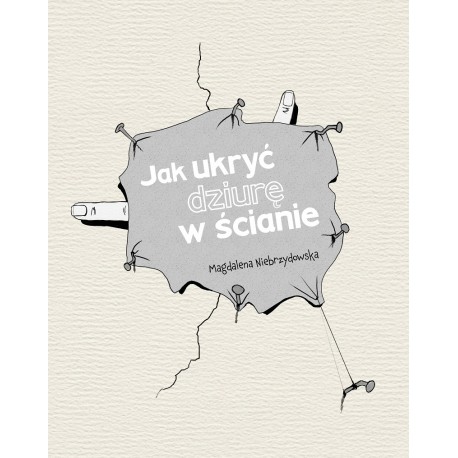 Jak ukryć dziurę w ścianie