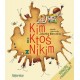Kim i Ktoś z Nikim