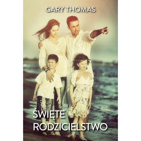 Święte rodzicielstwo