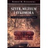 Szyfr, muzeum i sykomora - czyli gdzie jest skarb prapradziadka