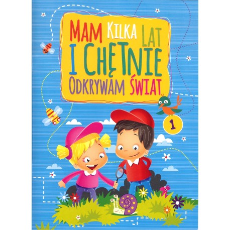 Mam kilka lat i chętnie odkrywam świat 1