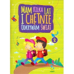 Mam kilka lat i chętnie odkrywam świat 2