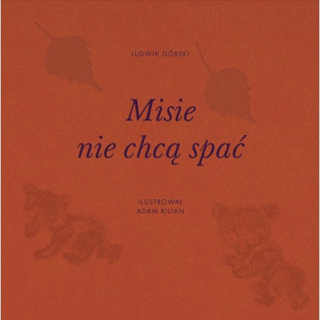 Misie nie chcą spać