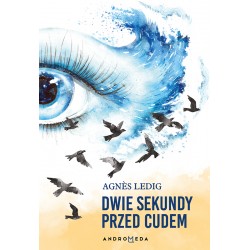 Dwie sekundy przed cudem