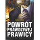 Powrót prawdziwej prawicy