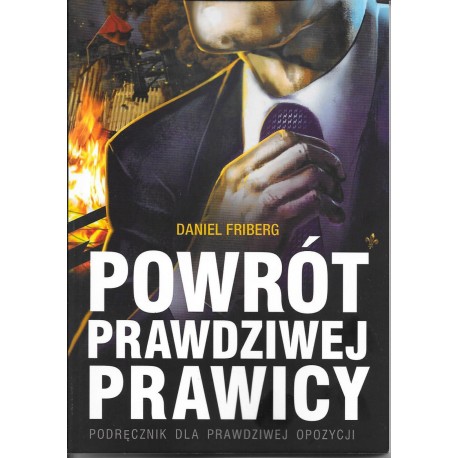 Powrót prawdziwej prawicy